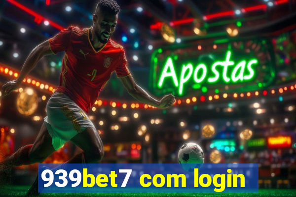 939bet7 com login